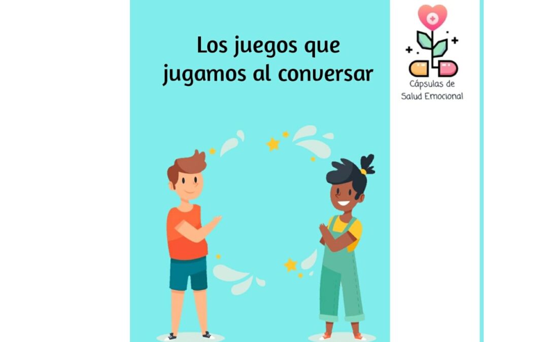 Taller: Los juegos que jugamos al conversar.
